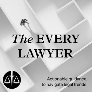 A person walking through a maze with "The Every Lawyer" on top of the image.
