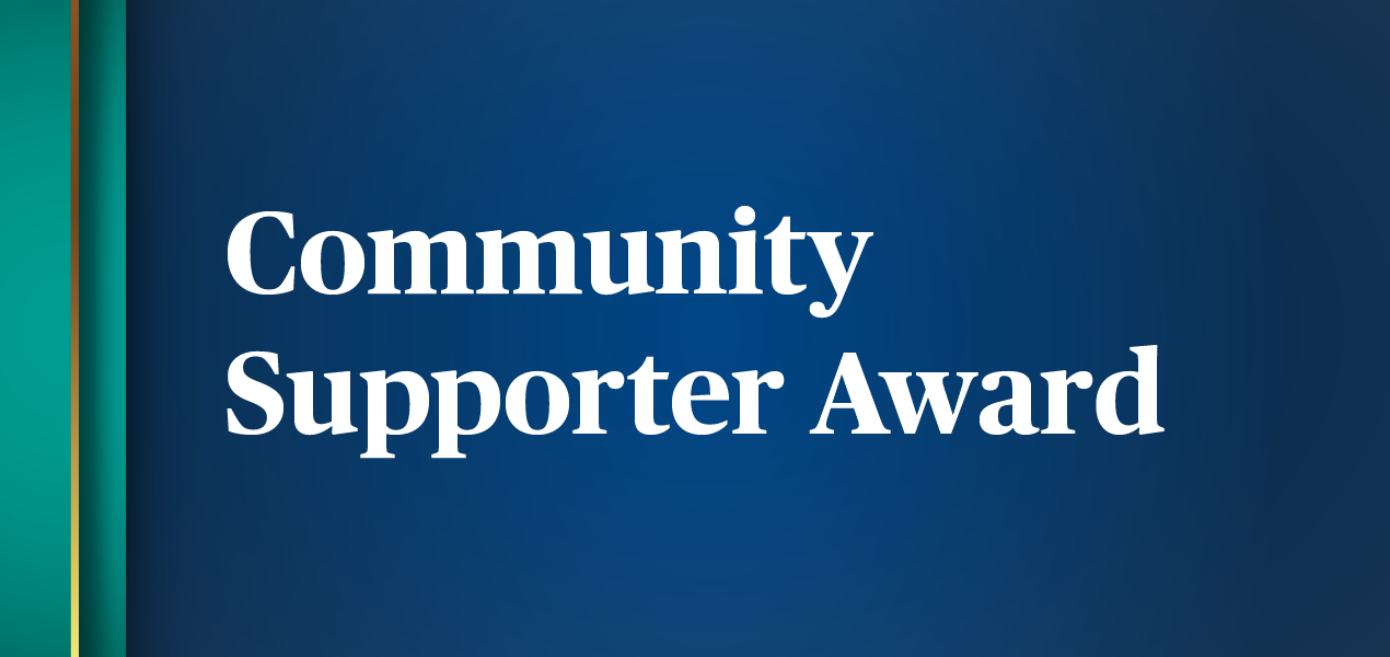 Graphic that reads "Community Supporter Award".